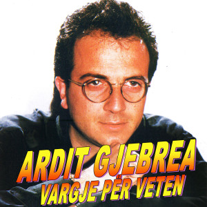 Album Vargje për veten from Ardit Gjebrea