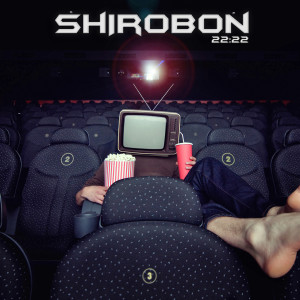 ดาวน์โหลดและฟังเพลง 22: 22 พร้อมเนื้อเพลงจาก Shirobon