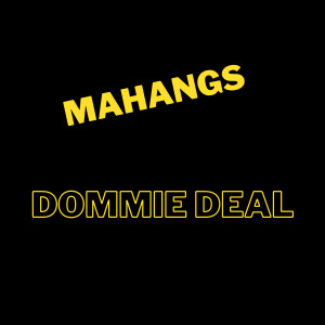 收聽Dommie Deal的Mahungs歌詞歌曲