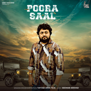 Listen to Poora Saal song with lyrics from Tayyab Amin Teja
