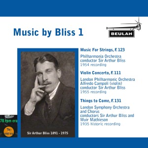 Sir Arthur Bliss的專輯Music by Bliss, Vol. 1
