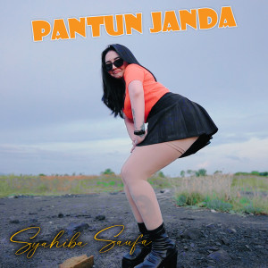 收听Syahiba Saufa的Pantun Janda歌词歌曲