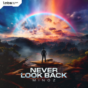 Album Never Look Back oleh Minoz
