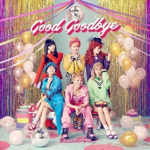 อัลบัม Good Goodbye ศิลปิน Dream Ami