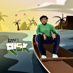 Listen to Risk (Explicit) song with lyrics from Lhake1