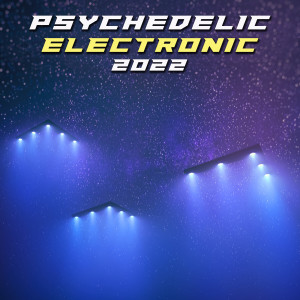 Psychedelic Electronic 2022 dari Charly Stylex