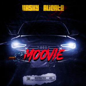 Dengarkan Moovie (Explicit) lagu dari kasky dengan lirik