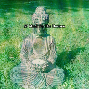 อัลบัม 57 Mind On The Horizon ศิลปิน Guided Meditation