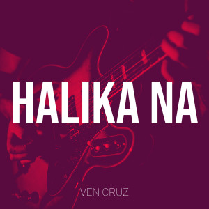 Listen to Baka Sakali song with lyrics from Ven Cruz