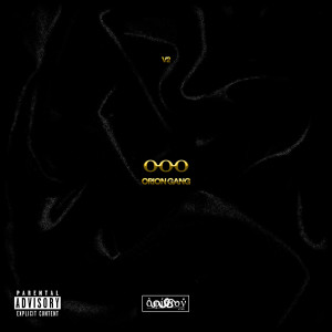 Album Orion Gang V2 (Explicit) from 2LC