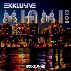 Various Artists的專輯Exklusive Miami 2013