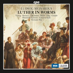 อัลบัม Meinardus: Luther in Worms, Op. 36 ศิลปิน Hermann Max