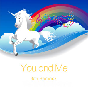 收聽Ron Hamrick的You and Me歌詞歌曲