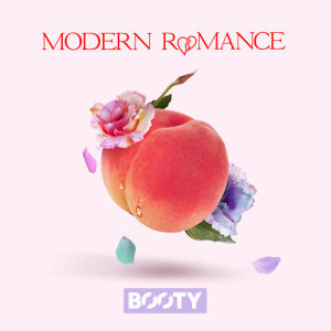 收聽B00ty的Modern Romance歌詞歌曲