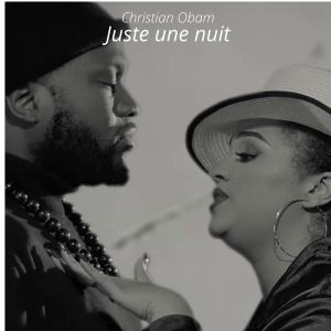 ดาวน์โหลดและฟังเพลง Juste une nuit พร้อมเนื้อเพลงจาก Christian Obam