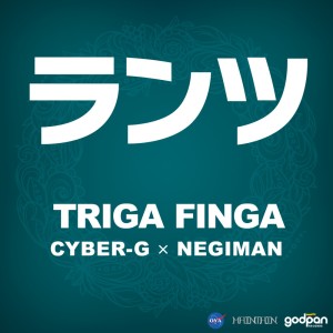 Album RUNTZ (feat. CYBER-G & NEGIMAN) [Remix] from Triga Finga