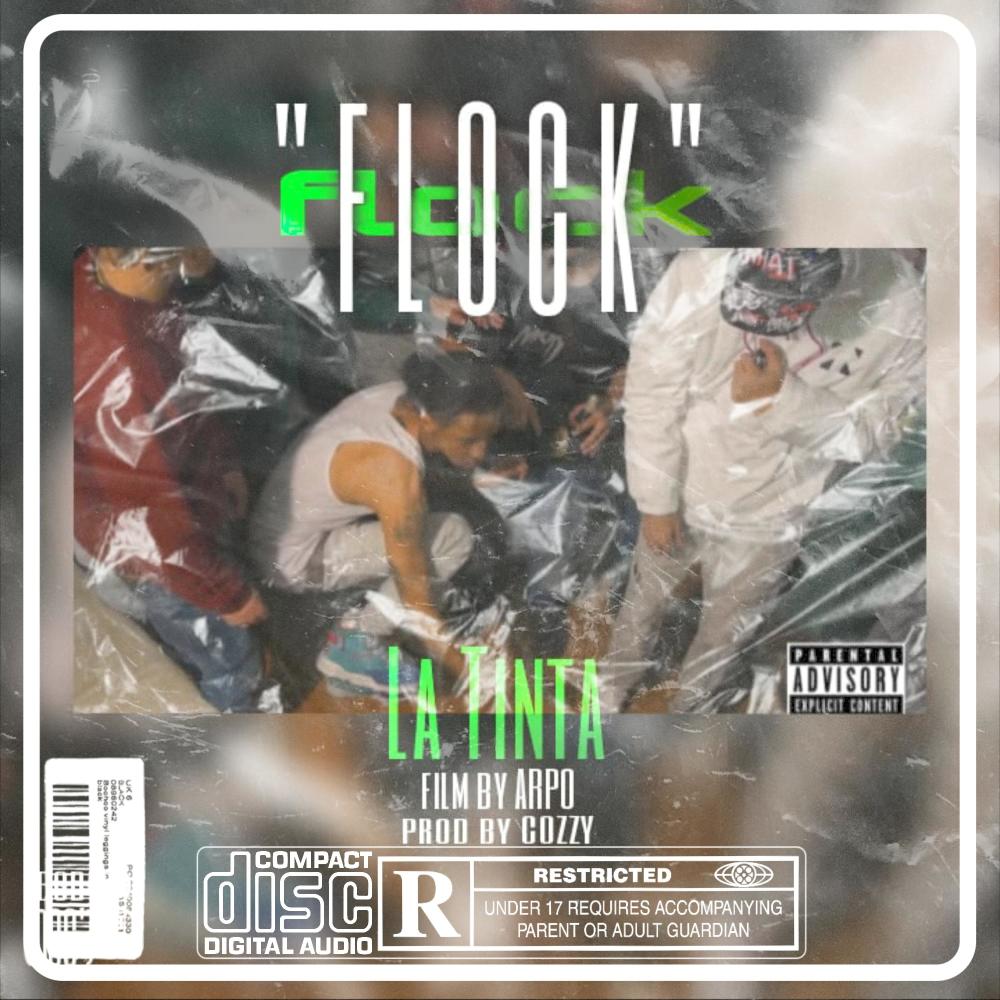 TINTA - ¨FLOCK¨ (Explicit)