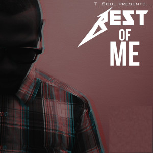 อัลบัม Best of Me ศิลปิน TSoul