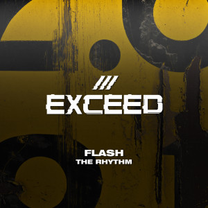 收聽Flash的The Rhythm歌詞歌曲
