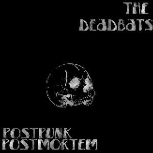 Post Punk Post Mortem (Explicit) dari The Deadbeats