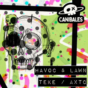 Havoc & Lawn的专辑Teke / AXTC
