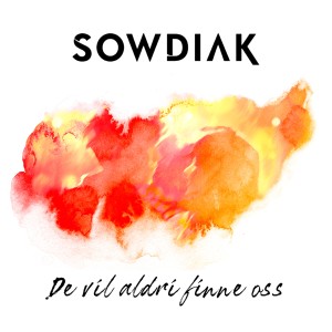 ดาวน์โหลดและฟังเพลง De vil aldri finne oss พร้อมเนื้อเพลงจาก Sowdiak