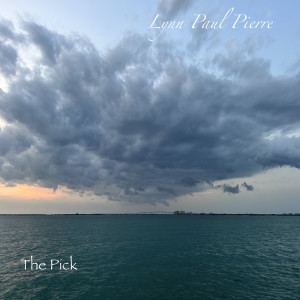Album The Pick from Lynn Paul Pierre