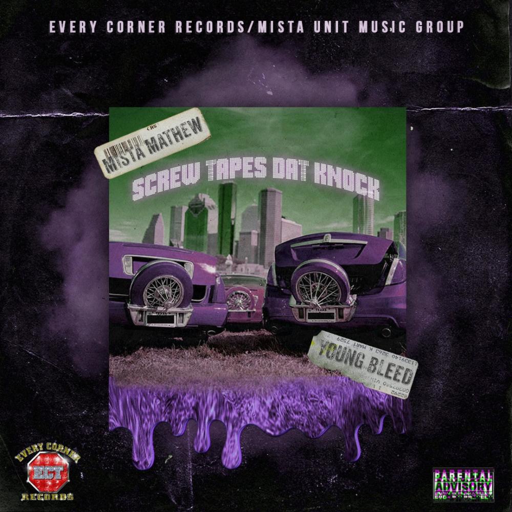 SCREW TAPES DAT KNOCK (feat. YOUNG BLEED) (Explicit)