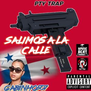 El Mista 507的專輯Salimos a la calle (feat. Gabinho507)