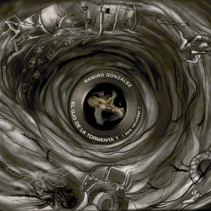 Ramiro Gonzalez的專輯El Ojo de la Tormenta I (Dele Retumbar)