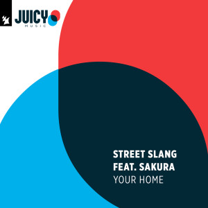 Listen to Your Home (Extended Mix) song with lyrics from Street Slang