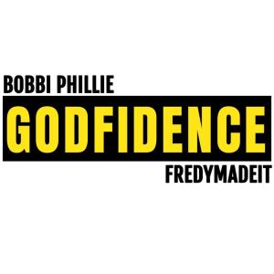 ดาวน์โหลดและฟังเพลง Godfidence พร้อมเนื้อเพลงจาก Fredymadeit