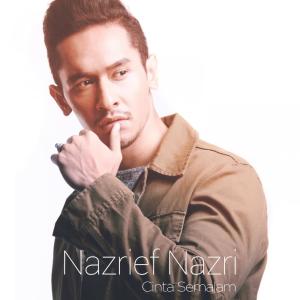 Album Cinta Semalam oleh Nazrief Nazri