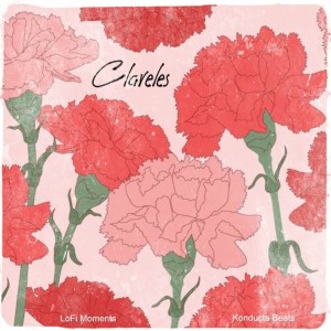 Listen to Claveles song with lyrics from LoFi Moments