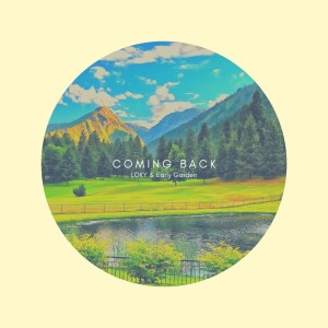 Listen to Coming Back song with lyrics from Loky