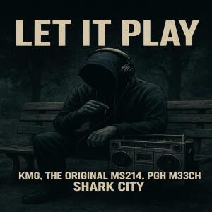 Dengarkan lagu Let It Play (Explicit) nyanyian KMG dengan lirik