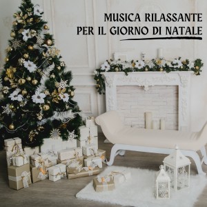 Album Musica Rilassante Per Il Giorno Di Natale from 群星