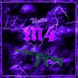 Listen to M4 (Explicit) song with lyrics from Uzi9s