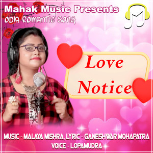Listen to Love Notice song with lyrics from Lopamudra