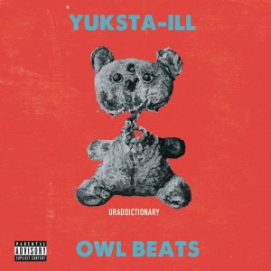 ดาวน์โหลดและฟังเพลง INTRO-DDICTION (Explicit) พร้อมเนื้อเพลงจาก YUKSTA-ILL