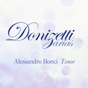 Album Donizetti Arias from Alessandro Bonci