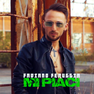 Listen to Mi piaci song with lyrics from Fabiano Feruggia