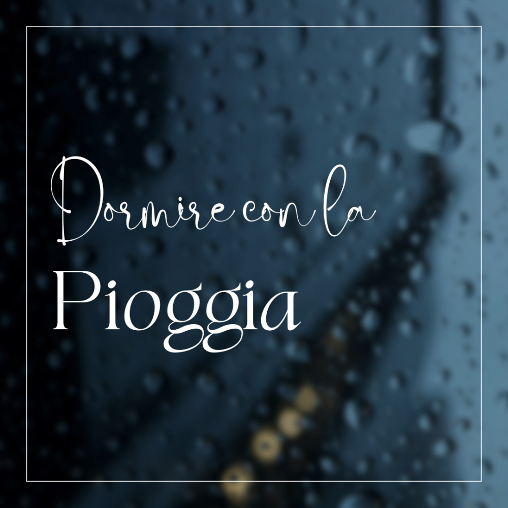 La pioggia della buonanotte