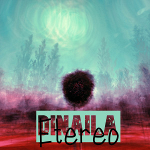 Listen to Etereo song with lyrics from Dinaila