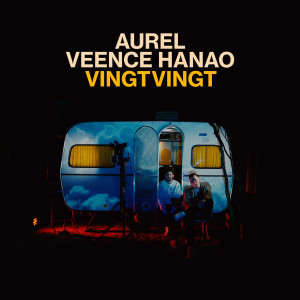 ดาวน์โหลดและฟังเพลง Vingtvingt พร้อมเนื้อเพลงจาก Aurel