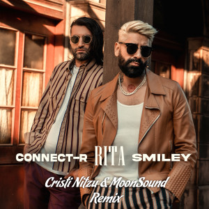 Connect-R的专辑Rita (MoonSound & Cristi Nitzu Remix)