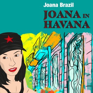 Joana Brazil的專輯Joana In Havana