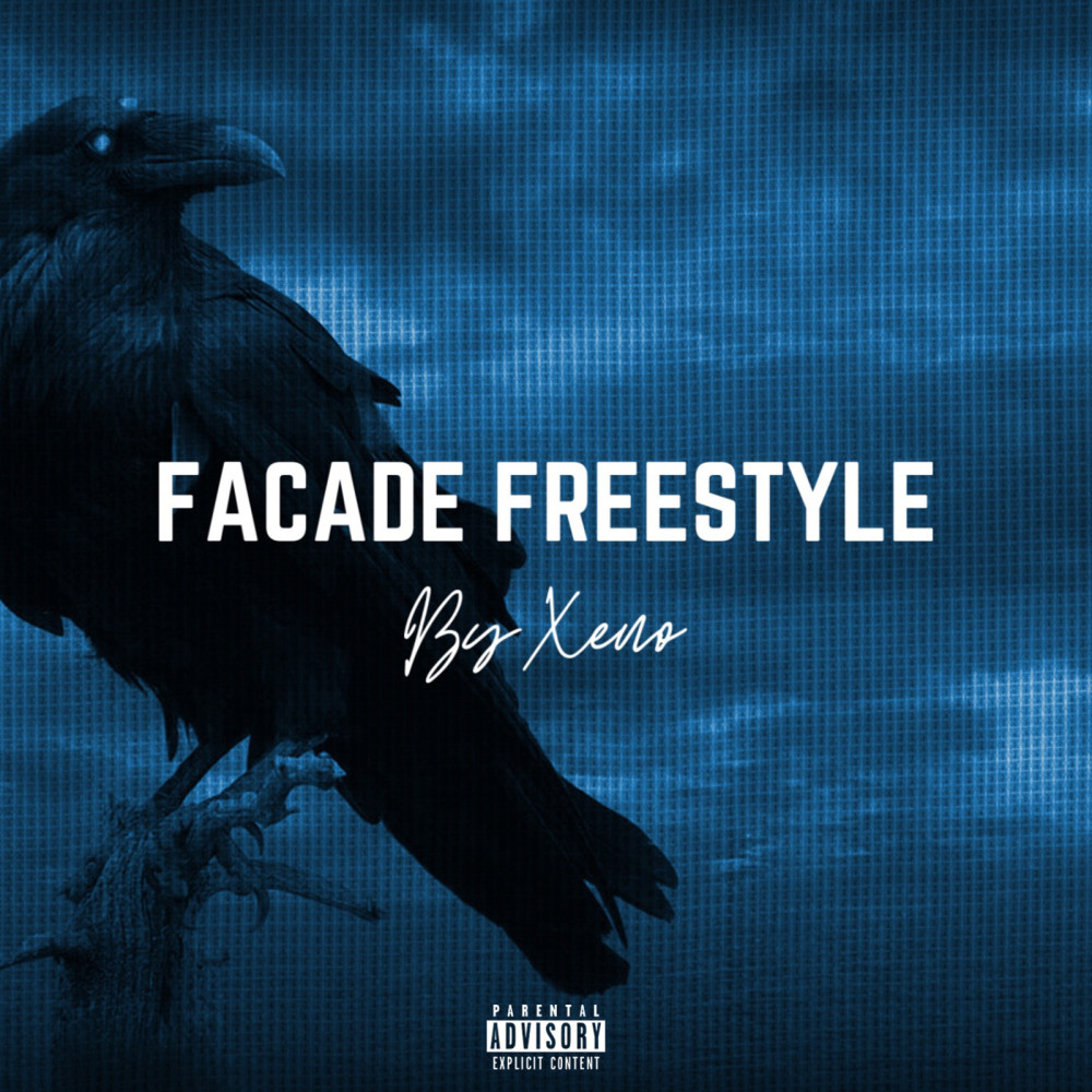 Facade Freestyle (Explicit)