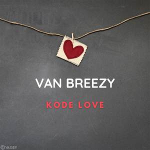 Dengarkan Bilang Kalo Su Bosan lagu dari Van Breezy dengan lirik