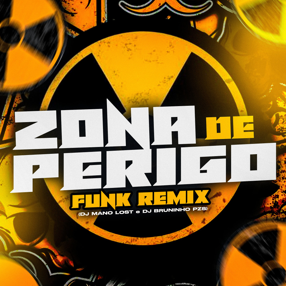 Zona de Perigo (Funk Remix|Explicit)